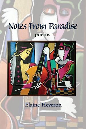 Cover for Elaine Heveron · Notes from Paradise (Book) (2023)