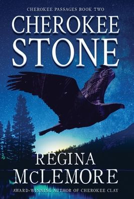 Cover for Regina McLemore · Cherokee Stone (Book) (2021)