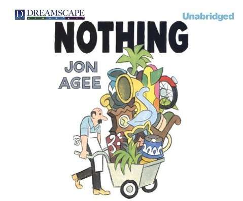 Cover for Jon Agee · Nothing (Audiobook (CD)) [Unabridged edition] (2014)