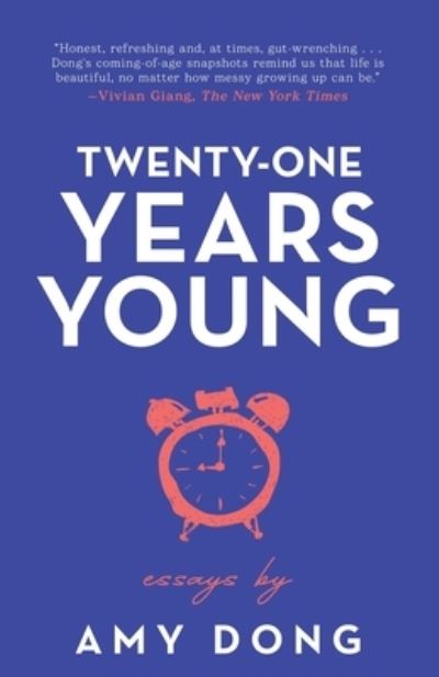 Cover for Amy Dong · Twenty-One Years Young (Paperback Bog) (2020)