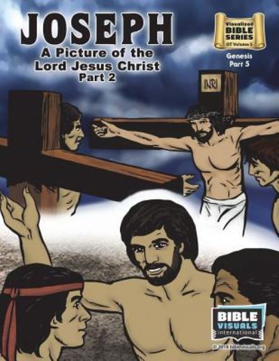 Cover for Arlene Piepgrass · Joseph Part 2, A Picture of the Lord Jesus (Paperback Book) (2018)