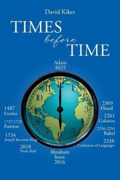 Cover for David Kiker · Times Before Time (Paperback Book) (2018)