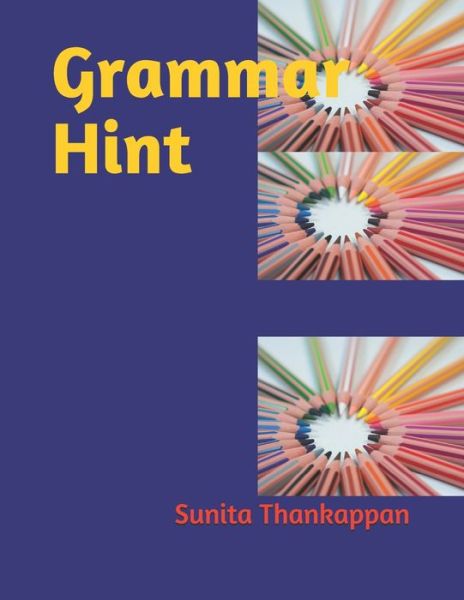 Cover for Sunita Thankappan · Grammar Hint (Paperback Book) (2019)