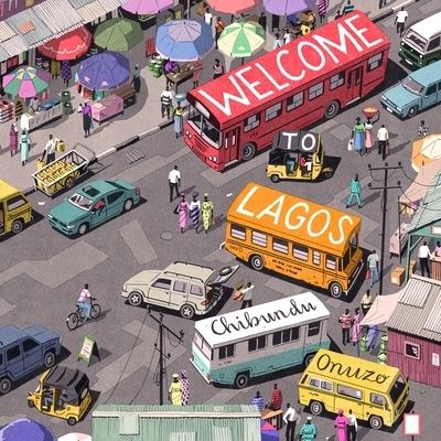 Cover for Chibundu Onuzo · Welcome to Lagos (CD) (2018)