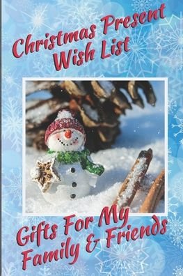 Cover for D C Bossarte · Christmas Present Wish List (Paperback Book) (2019)