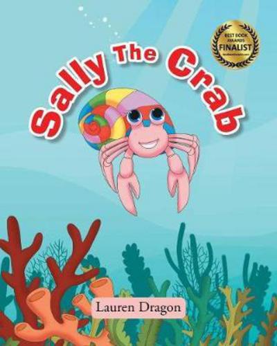Cover for Lauren Dragon · Sally the Crab (Paperback Book) (2023)