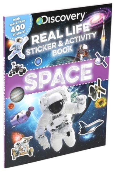 Cover for Courtney Acampora · Discovery Real Life Sticker and Activity Book: Space (Paperback Book) (2020)