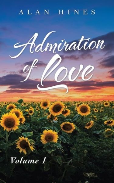 Cover for Alan Hines · Admiration of Love (Paperback Book) (2021)