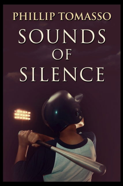 Cover for Phillip Tomasso · Sounds of Silence (Paperback Book) (2021)