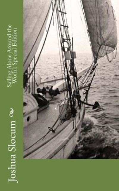 Cover for Joshua Slocum · Sailing Alone Around the World (Paperback Book) (2018)