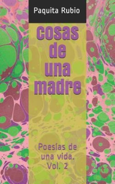 Cover for Paquita Rubio · Cosas de Una Madre (Paperback Book) (2018)