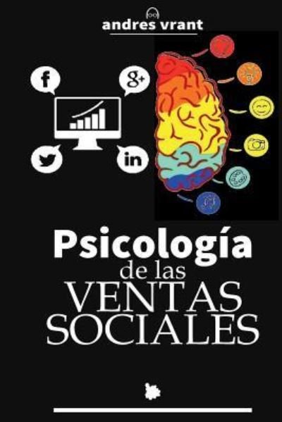 Cover for Andres Vrant · Psicologia de Las Ventas Sociales (Paperback Book) (2018)