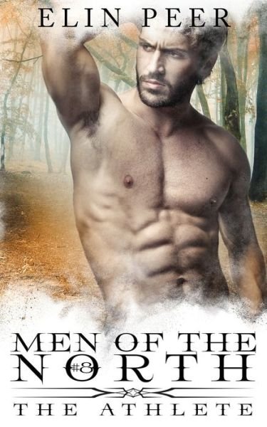 Elin Peer · The Athlete - Men of the North (Paperback Bog) (2018)