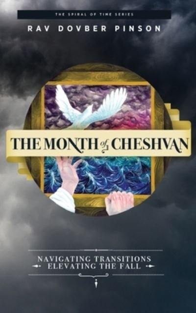 Cover for DovBer Pinson · The Month of Cheshvan (Innbunden bok) (2019)