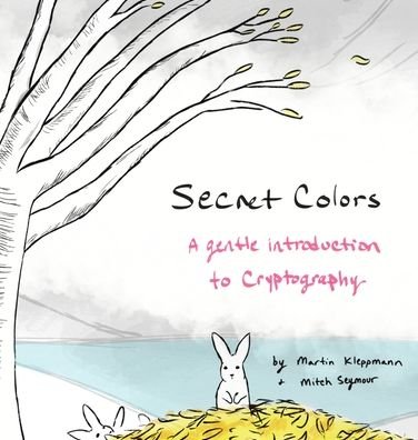 Cover for Martin Kleppmann · Secret Colors (Innbunden bok) (2022)