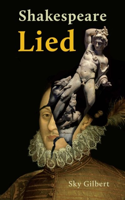 Cover for Sky Gilbert · Shakespeare Lied (Paperback Book) (2024)