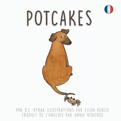 Cover for B E Rybak · Potcakes (Paperback Bog) (2019)