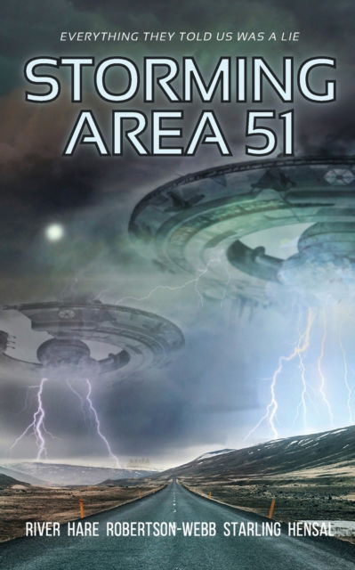 Storming Area 51 - Michelle Reiver - Książki - Eerie River Publishing - 9781777275037 - 13 września 2020