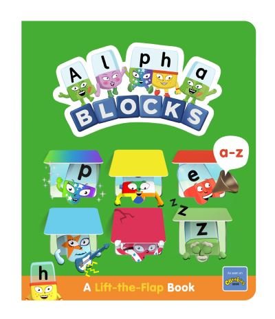 Cover for Alphablocks · Alphablocks A-Z: A Lift-the-Flap Book - Numberblocks Lift The Flap Titles (Board book) (2021)