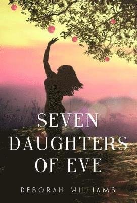 Cover for Deborah Williams · Seven Daughters of Eve (Pocketbok) (2018)
