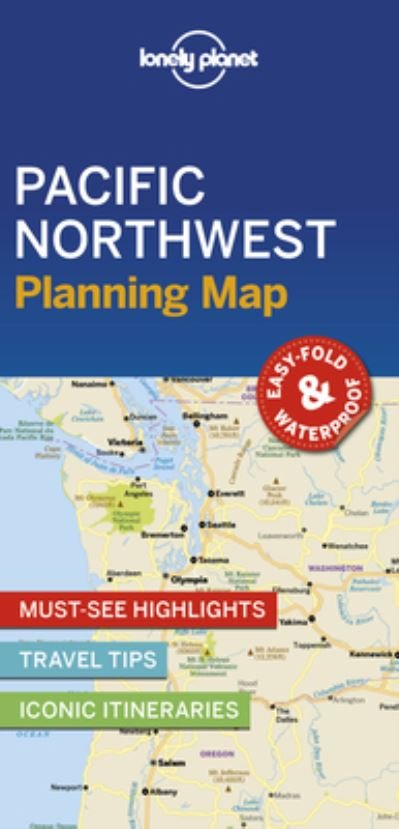 Cover for Lonely Planet · Lonely Planet Pacific Northwest Planning Map (Landkart)