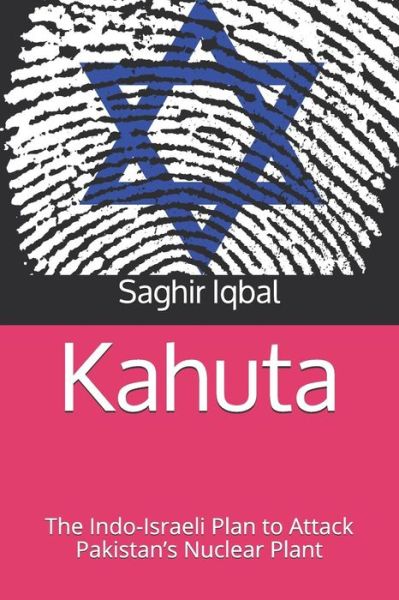 Cover for Saghir Iqbal · Kahuta (Paperback Book) (2018)