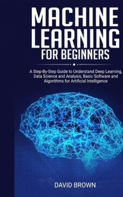 Cover for David Brown · Machine Learning for Beginners (Pocketbok) (2020)