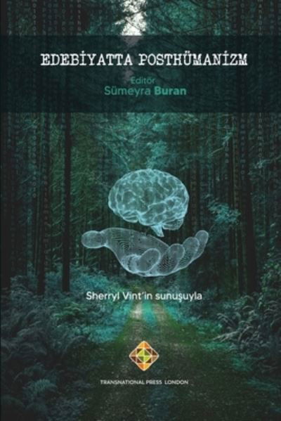 Cover for Sümeyra Buran · Edebiyatta Posthümanizm (Bok) (2021)