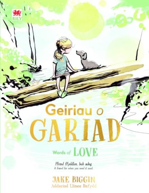 Cover for Jake Biggin · Geiriau o Gariad / Words of Love (Hardcover Book) [Bilingual edition] (2024)