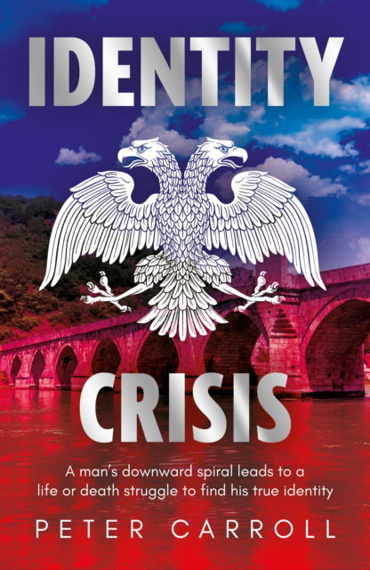 Identity Crisis - Peter Carroll - Livros - Troubador Publishing - 9781836282037 - 28 de maio de 2025