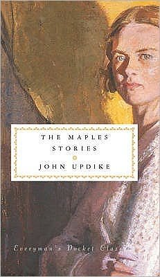 Cover for John Updike · The Maples Stories - Everyman's Library POCKET CLASSICS (Inbunden Bok) (2009)