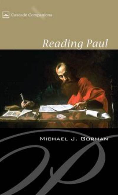 Cover for Michael J Gorman · Reading Paul (Paperback Book) (2008)