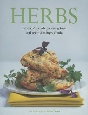 Herbs - Joanna Farrow - Książki - Anness Publishing - 9781843097037 - 7 stycznia 2016