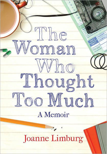 Cover for Joanne Limburg · The Woman Who Thought too Much: A Memoir (Taschenbuch) [Main edition] (2011)