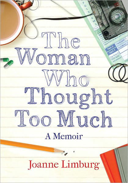 Cover for Joanne Limburg · The Woman Who Thought too Much: A Memoir (Paperback Book) [Main edition] (2011)