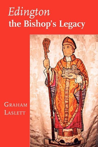 Cover for Graham Laslett · Edington, the Bishop's Legacy (Paperback Book) (2010)