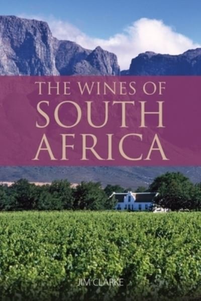 Cover for Jim Clarke · The wines of South Africa (Paperback Book) (2020)
