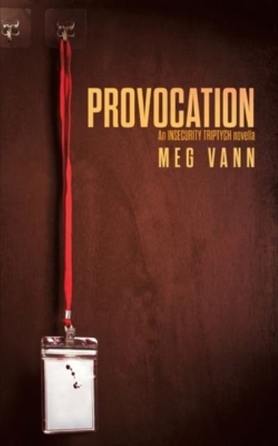 Cover for Meg Vann · Provocation (Paperback Book) (2021)