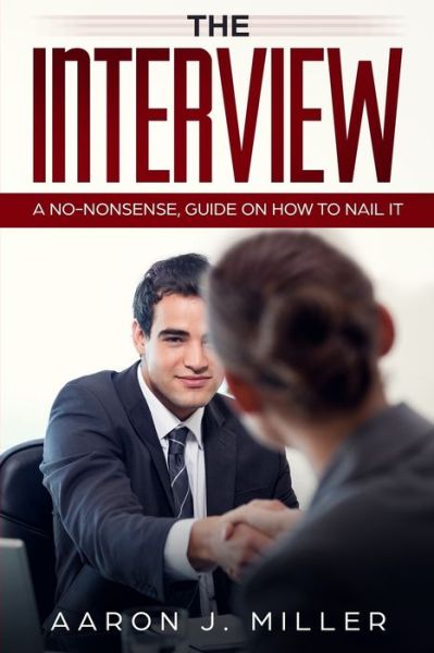 Cover for Aaron Miller · The Interview (Paperback Book) (2020)