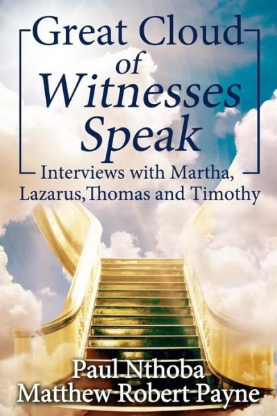 Cover for Paul Nthoba · Great Cloud of Witnesses Speak (Paperback Book) (2018)
