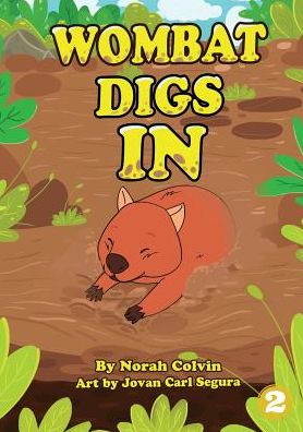 Cover for Norah Colvin · Wombat Digs In (Paperback Book) (2019)
