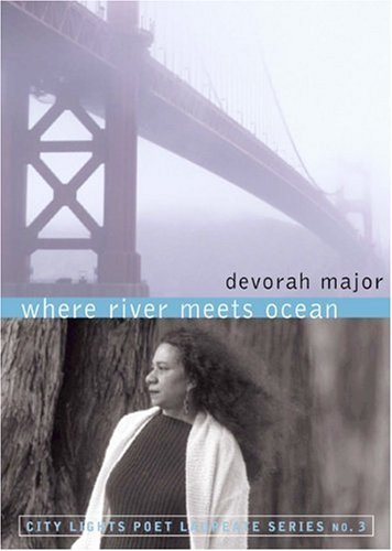 Cover for Devorah Major · Where River Meets Ocean - San Francisco Poet Laureate Series (Pocketbok) [First edition] (2003)