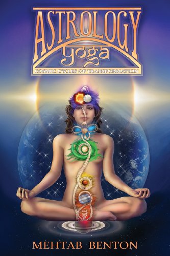 Cover for Mehtab Benton · Astrology Yoga: Cosmic Cycles of Transformation (Paperback Book) (2013)