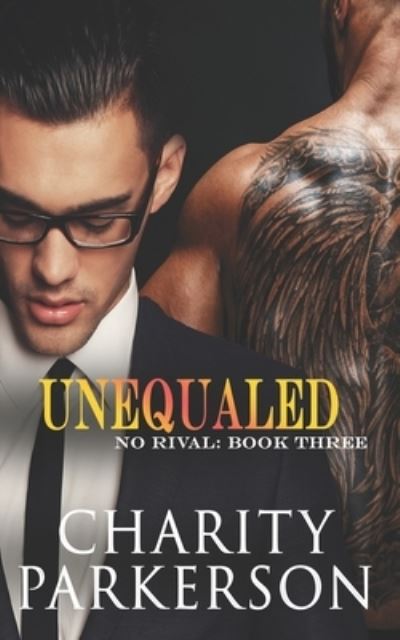 Cover for Charity Parkerson · Unequaled (Paperback Book) (2016)