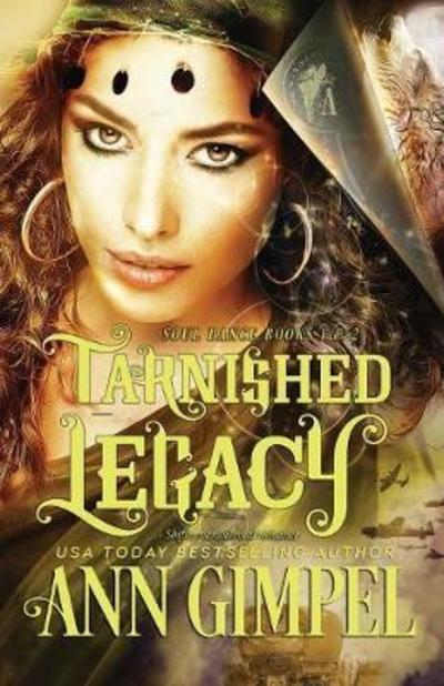 Cover for Ann Gimpel · Tarnished Legacy: Shifter Paranormal Romance - Soul Dance (Taschenbuch) (2018)