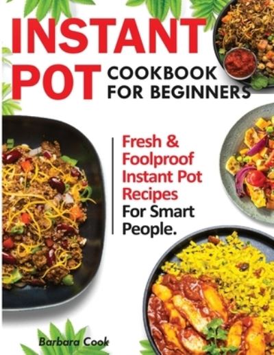 Cover for Francis Michael · Instant Pot Cookbook for Beginners (Paperback Book) (2020)