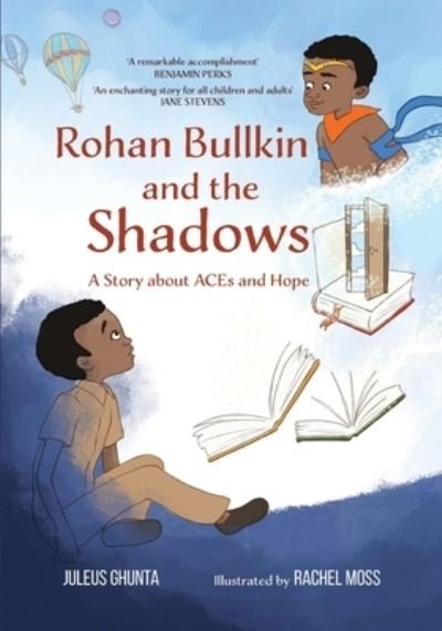 Cover for Juleus Ghunta · Rohan Bullkin and the Shadows (Pocketbok) (2021)
