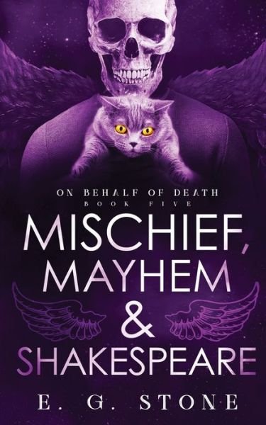 Cover for E G Stone · Mischief, Mahyem and Shakespeare (Paperback Book) (2021)