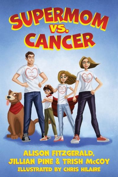Cover for Jillian Pine · Supermom vs. Cancer (Paperback Book) (2021)