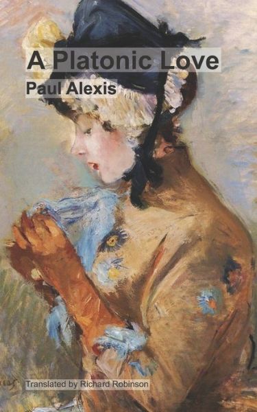 A Platonic Love - Paul Alexis - Książki - Sunny Lou Publishing - 9781955392037 - 18 maja 2021